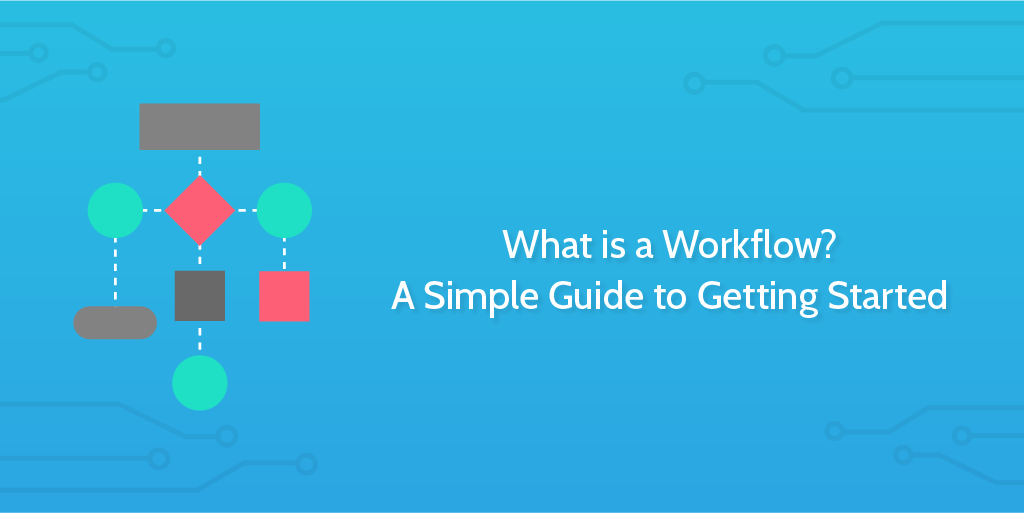 How Does Work Flow Management system Software Work?